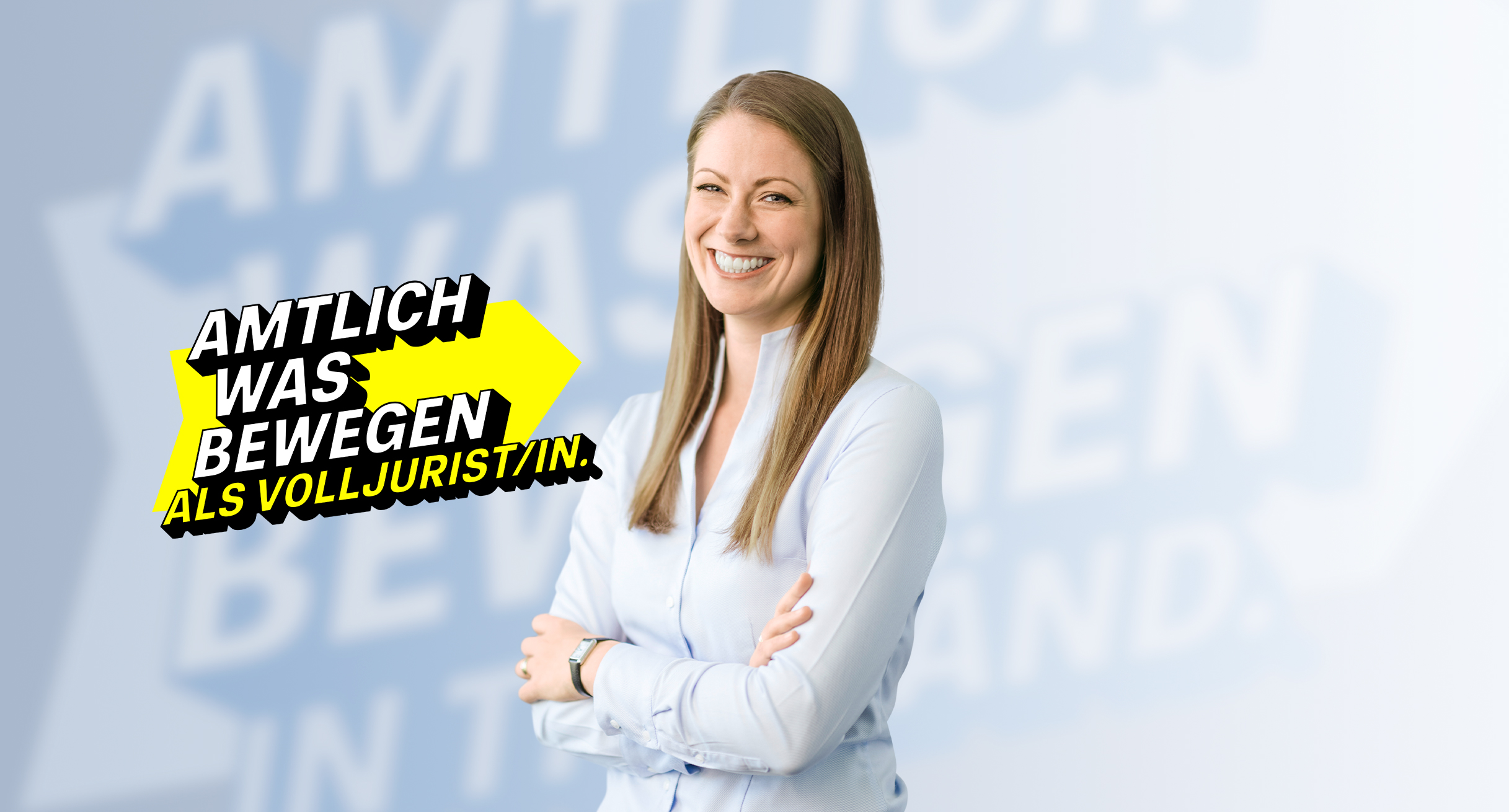 Amtlich was bewegen als Volljurist/in Amtlich was bewegen als Volljurist/in